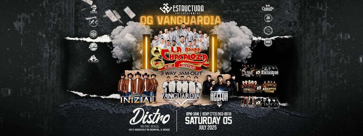 OG VANGUARDIA, LA BANDA CHACALOZA DE JEREZ ZACATECAS Y MAS , 5 July | Event in Berwyn | AllEvents