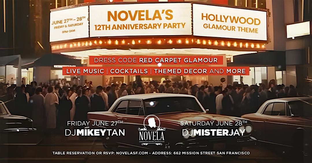Hollywood Glamour - Novela's 12 Year Anniversary, 27 June | Event in San Francisco | AllEvents