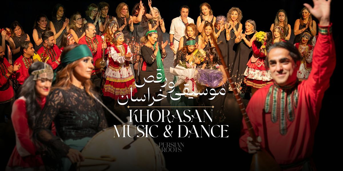 KHORASAN MUSIC & DANCE CONCERT - CALGARY, 14 June | Event in Calgary | AllEvents