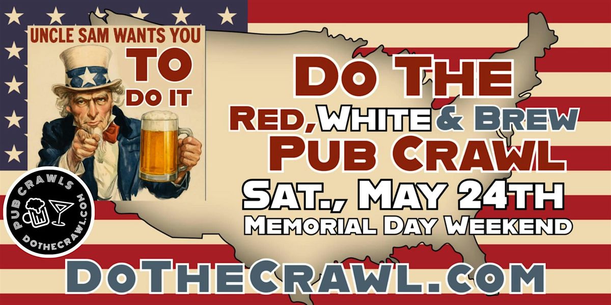 Do The Red, White, & Brew Pub Crawl in Louisville, 24 May | Event in Louisville | AllEvents