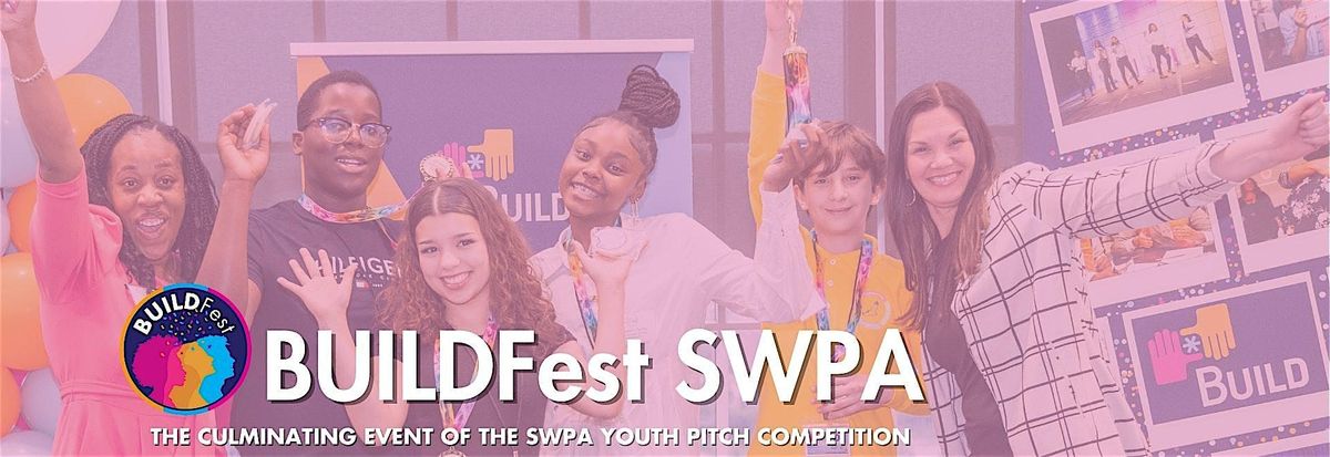 BUILDFest Southwestern PA: A Youth Pitch Competition, 21 May | Event in Pittsburgh | AllEvents